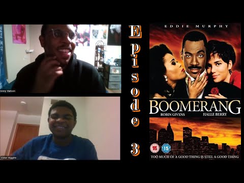 Episode 3: Boomerang - Not Ready for Popcorn Players
