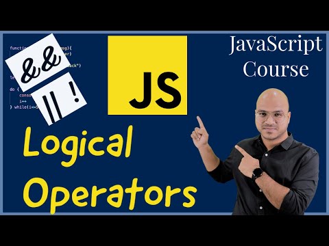 #11 Logical Operators in JavaScript