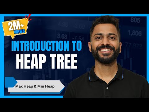 L-3.13: Introduction to Heap Tree with examples | Max Min Heap