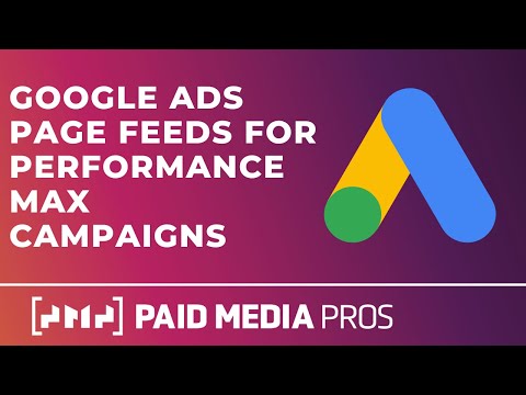 Google Ads Performance Max Page Feeds