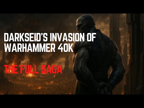 What if Darkseid Invaded the Warhammer 40K Universe? - The Full Saga