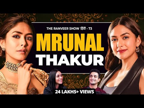 Mrunal Thakur On Heartbreak, Relationships & Bollywood | The Ranveer Show हिंदी 73
