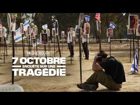 7 octobre, enquête sur une tragédie