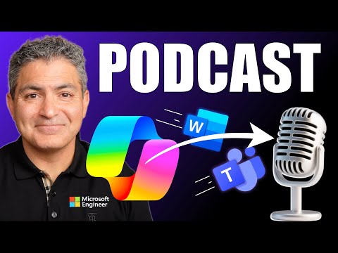 How to Turn Teams Meetings & Word Docs Into Podcasts with Microsoft Copilot