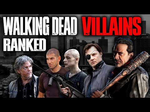 The Walking Dead Villains RANKED