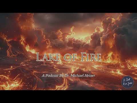 Lake Of Fire - Dr. Michael Heiser