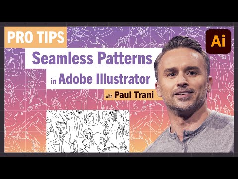 Pro-Tips: Seamless Patterns in Illustrator with Paul Trani
