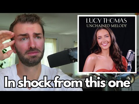 First Time Hearing | Lucy Thomas - Unchained Melody |