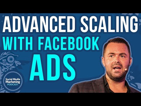 Advanced Scaling With Facebook Ads