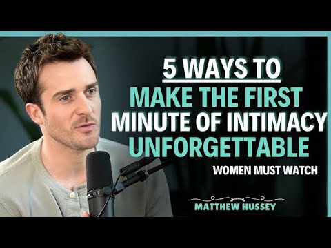 Do This in the First Minute -and He'llBe Obsessed Forever |Matthew Hussey |Dating Advice