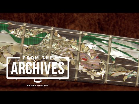 The Dragons | From The Archives | PRS Guitars
