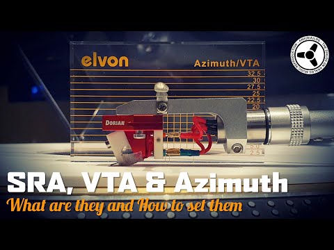 VTA, SRA & Azimuth: What are they & how to set them