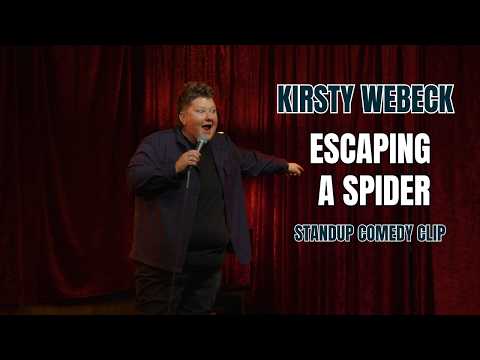 How to Get Away From a Spider | KIRSTY WEBECK | Standup Comedy Clip