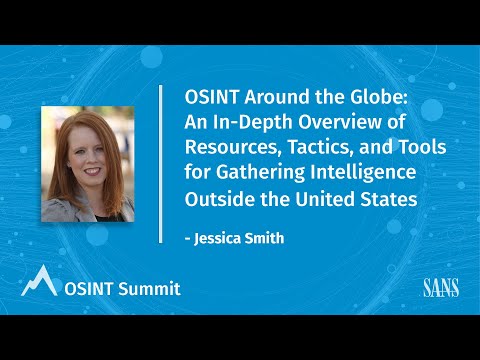 An In-Depth Overview of Resources, Tactics, and Tools for Gathering Intelligence Outside the US
