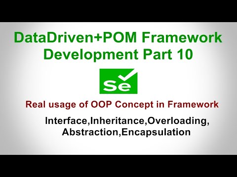 Framework Development Part10|OOPS| Interface,Inheritance,Overloading,Abstraction,Encapsulation