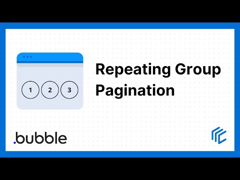 Pagination for Repeating Groups - Bubble Tutorial