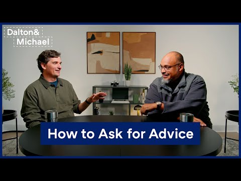 How To Get Better Advice