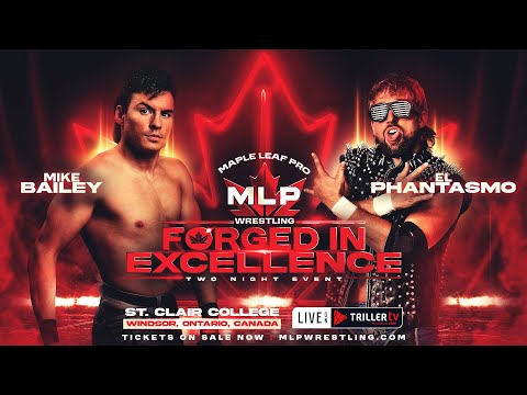 FULL MATCH: El Phantasmo vs "Speedball" Mike Bailey | MAPLE LEAF PRO | October 20 2024