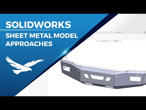 SOLIDWORKS Sheet Metal Modeling Approaches