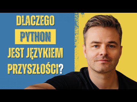 Dlaczego Python jest językiem przyszłości?