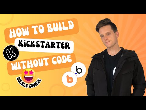 How To Build A Crowdfunding Platform Like Kickstarter With No-Code Using Bubble (2024 Flexbox)