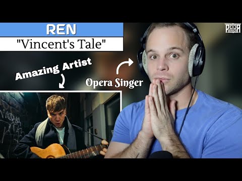Pro Opera Singer Reacts to VINCENT'S TALE by Ren | Vocal and Musical ANALYSIS