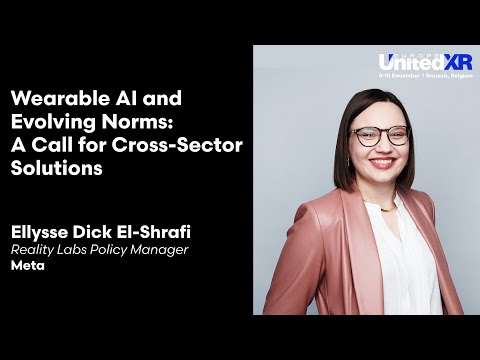 Wearable AI and Evolving Norms: A Call for Cross-Sector Solutions | Ellysse Dick El-Shrafi