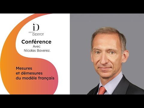 Mesures et démesures du modèle français - Nicolas Baverez