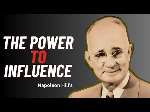 The Psychology of Persuasive Communication That Controls Influence | Napoleon Hill