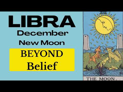 Libra Your Life Is About To Take A Turn You Never Expected! 🌑 December New Moon Tarot Reading
