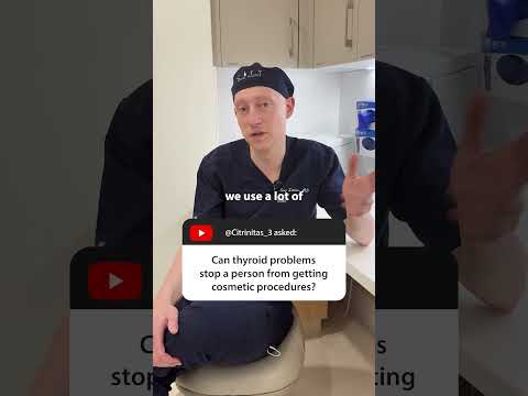 Can You Get Cosmetic Surgery With A Thyroid Problem?