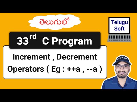 increment and decrement in c Telugu | c programming | Program 33