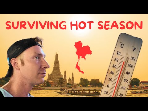 Surviving the Hot Season in Thailand - 15 Things You Need to Know Before You Visit