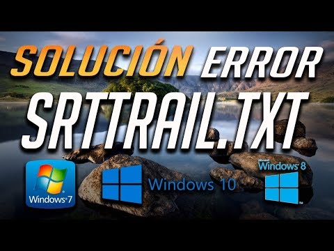 Solución Error SrtTrail.txt en Windows 10/8/7 - [Tutorial 2025]
