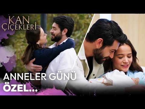 Anneler Günü Özel - Kan Çiçekleri