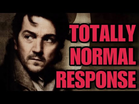 The Totally Normal Response to Andor