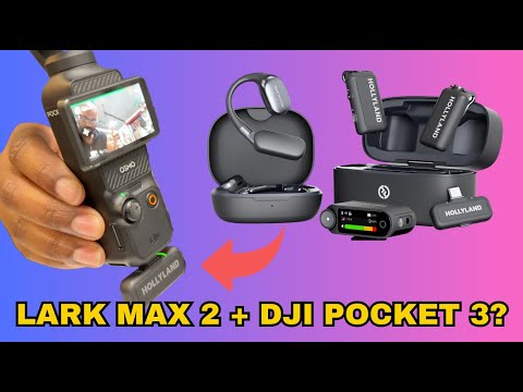 Hollyland Lark Max 2 + DJI Osmo Pocket 3 - COMPATIBILITY TEST (Does it Work?)