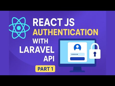 React JS Authentication with Laravel 12 REST API | Full Stack Login & Register Tutorial (Part 1)