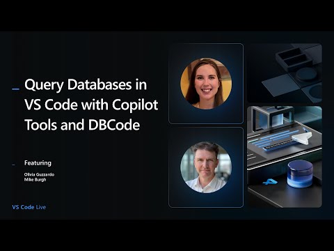 VS Code Live - Query Databases in VS Code with Copilot Tools and DBCode