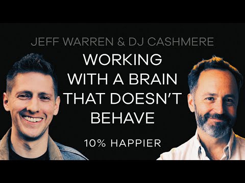 Working With a Brain That Doesn't Behave | Jeff Warren