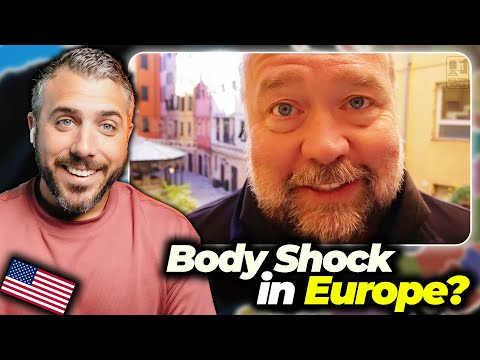 American Shocked by Europe’s Weird Effects on the Body