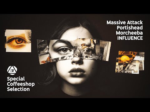 Massive Attack • Portishead • Morcheeba STYLE - Special Coffeeshop Selection [Seven Beats Music]