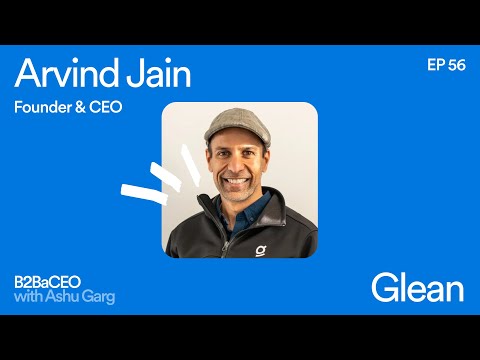 How to Solve AI-Powered Search | Arvind Jain, founder &amp; CEO of Glean
