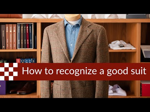 Five Ways to tell a Good Suit from a Bad Suit