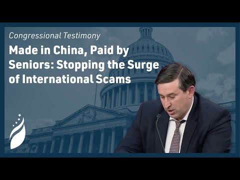 Opening remarks: Made in China, Paid by Seniors: Stopping the Surge of International Scams