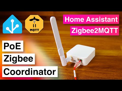 This PoE Zigbee Coordinator is Perfect for Zigbee2MQTT &amp; ZHA!