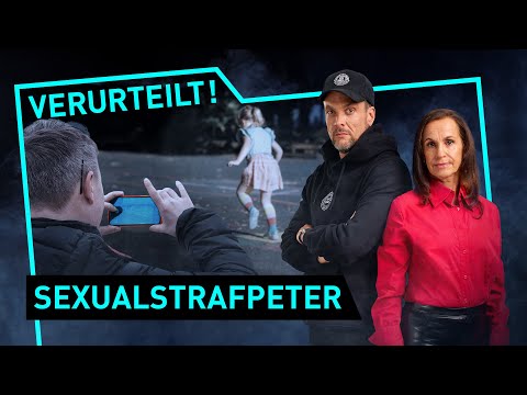 Sexualstrafpeter | Verurteilt! - Der Gerichtspodcast