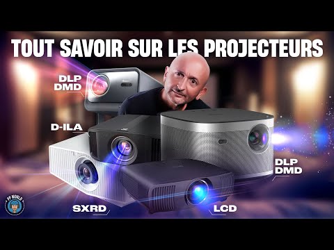 TOUT SAVOIR Sur Les PROJECTEURS (Comment ça marche ? LCD, DLP, SXRD, D-ILA)