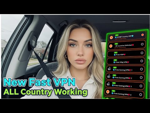 New all COUNTRY Working Fast and UNLIMITED VPN 