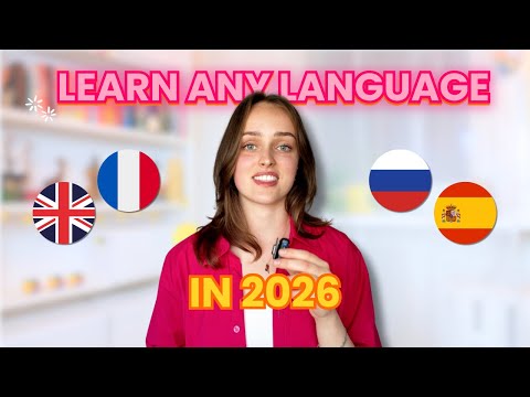 This Is How You’ll FINALLY Learn a New Language in 2026